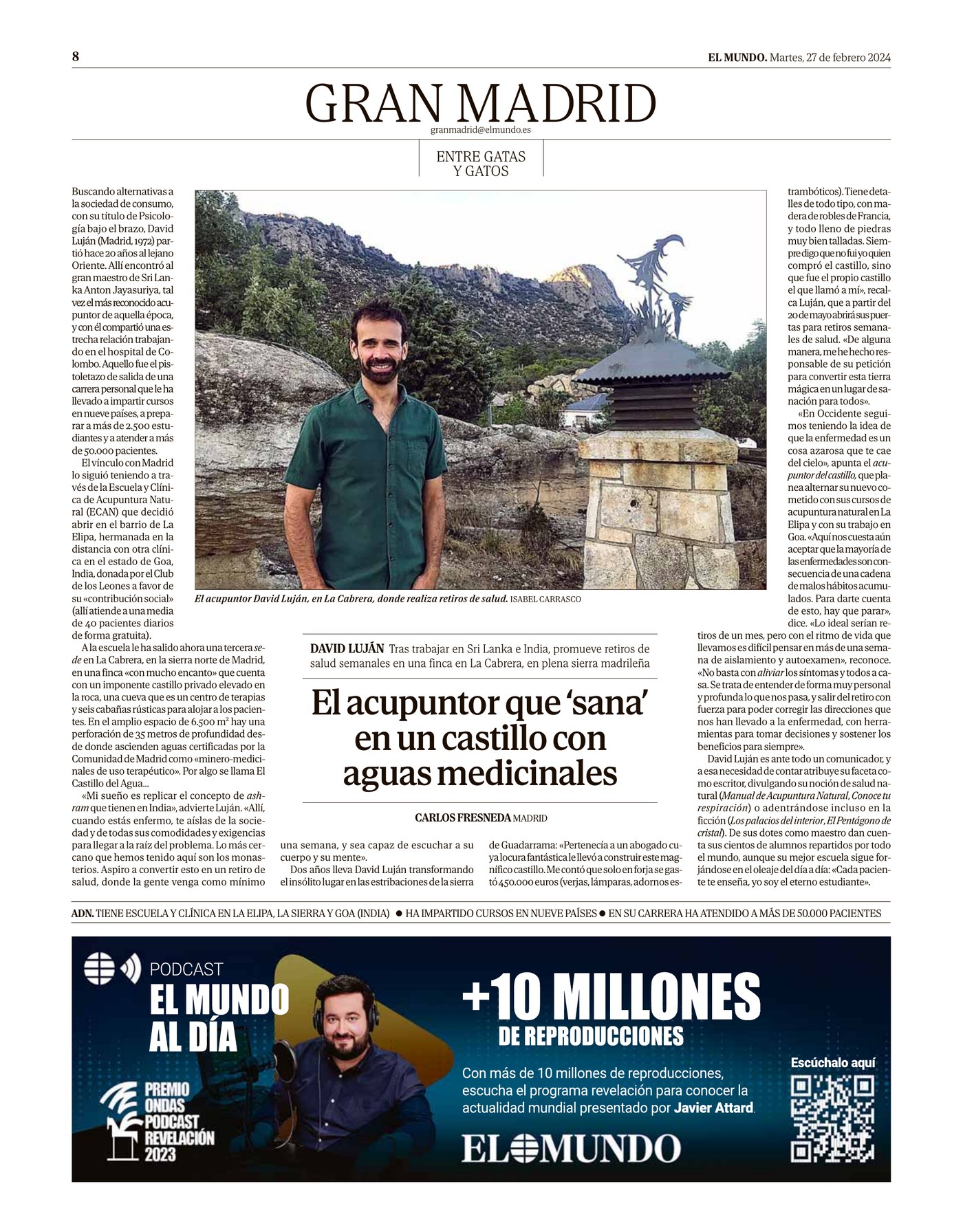 Reportaje de El Mundo, Gran Madrid: «El acupuntor que sana en un castillo con aguas medicinales», sobre el Prof. David Luján
