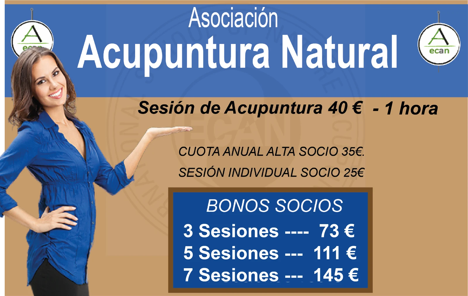 Asociación Acupuntura Natural: sesión de acupuntura 40 € - 1 hora. Cuota anual alta socio 35 €. Sesión individual socio 25 €. Bonos socios: 3 sesiones 73 €, 5 sesiones 111 €, 7 sesiones 145 €