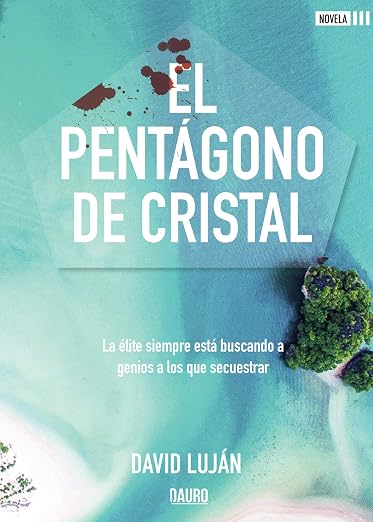 Portada de El Pentágono de Cristal, de David Luján